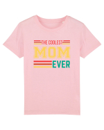 The Coolest Mom Ever Tricou mânecă scurtă  Copii Mini Creator