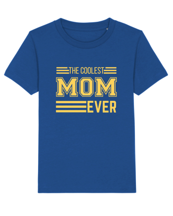 The Coolest Mom Ever Majorelle Blue