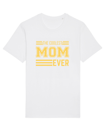 The Coolest Mom Ever White