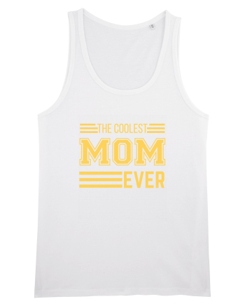 The Coolest Mom Ever White