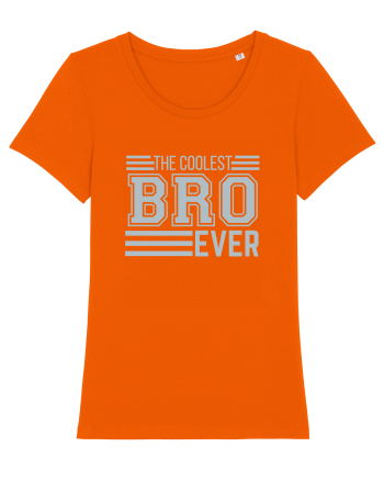The Coolest Bro (brother) Ever Bright Orange