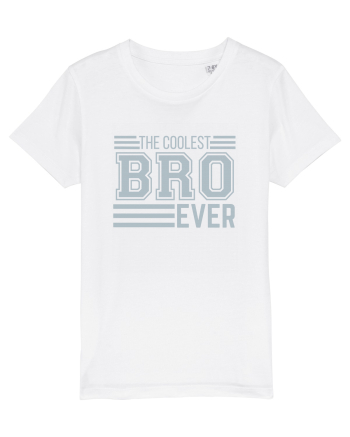 The Coolest Bro (brother) Ever White