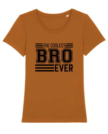The Coolest Bro (brother) Ever Roasted Orange