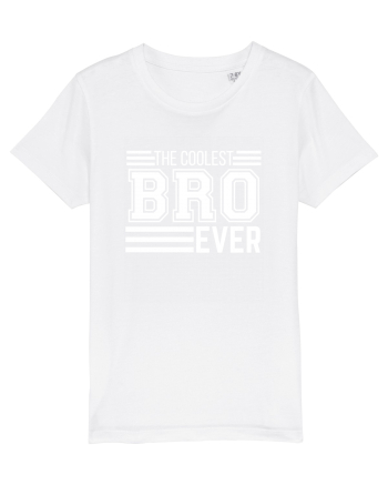 The Coolest Bro (brother) Ever White
