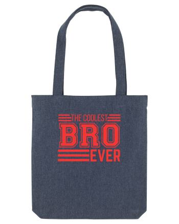 The Coolest Bro (brother) Ever Midnight Blue