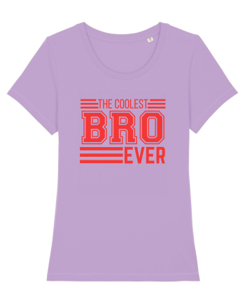 The Coolest Bro (brother) Ever Lavender Dawn