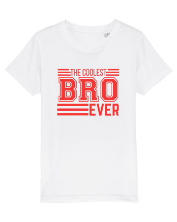 The Coolest Bro (brother) Ever White