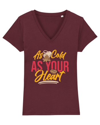 As Cold as Your Heart Burgundy
