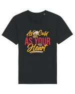 As Cold as Your Heart Tricou mânecă scurtă Unisex Rocker