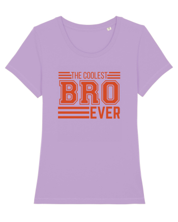 The Coolest Bro (brother) Ever Lavender Dawn