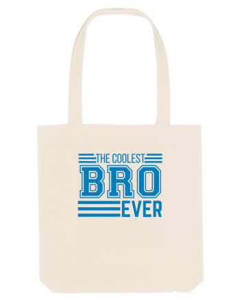 The Coolest Bro (brother) Ever Natural