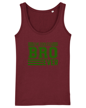 The Coolest Bro (brother) Ever Burgundy