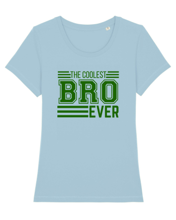 The Coolest Bro (brother) Ever Sky Blue