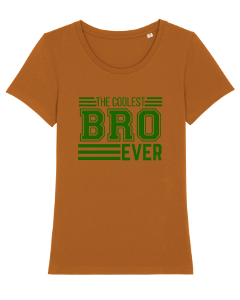 The Coolest Bro (brother) Ever Roasted Orange