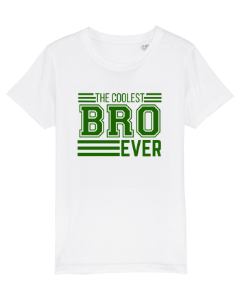 The Coolest Bro (brother) Ever White