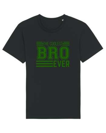 The Coolest Bro (brother) Ever Black