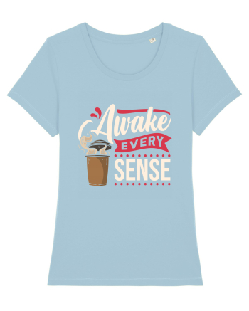Awake Every Sense Sky Blue