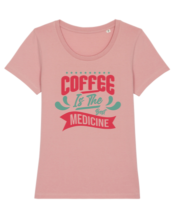 Coffee is the Best Medicine Canyon Pink