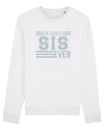 The Coolest Sis (sister) Ever Bluză mânecă lungă Unisex Rise