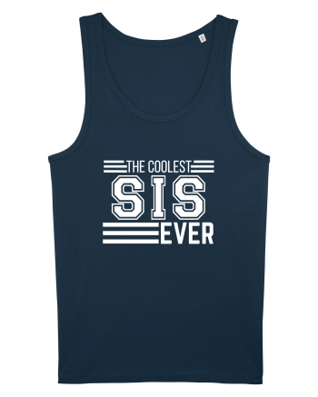 The Coolest Sis (sister) Ever Navy