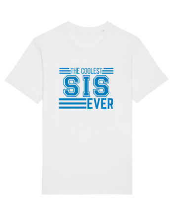 The Coolest Sis (sister) Ever White