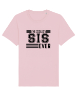 The Coolest Sis (sister) Ever Tricou mânecă scurtă Unisex Rocker