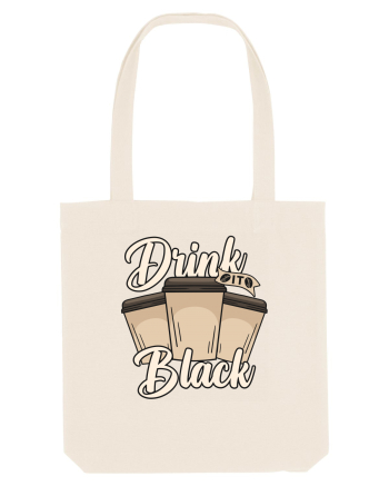 Drink it Black Natural