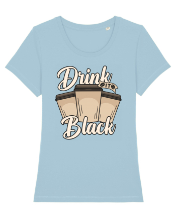 Drink it Black Sky Blue