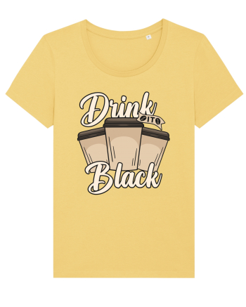 Drink it Black Jojoba