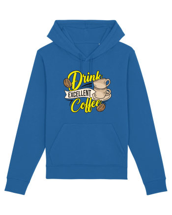 Drink Excellent Coffee Royal Blue