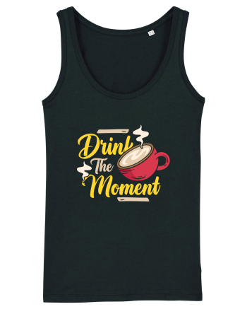Drink the Moment Black