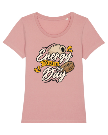 Energy to Face the Day Canyon Pink