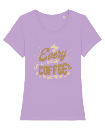 Everyday is Coffee Day Lavender Dawn