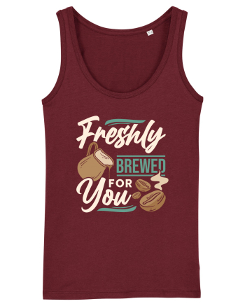 Freshly Brewed for You Burgundy