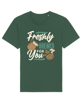 Freshly Brewed for You Bottle Green