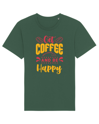 Get Coffee and be Happy Bottle Green