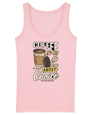 It's All About Choice Cotton Pink
