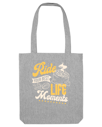 Ride Your Best Life Moments Heather Grey