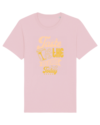 Taste the Delicious Today Cotton Pink