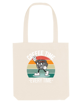 Coffee Time Every Time Natural