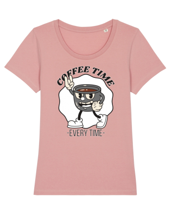 Coffee Time Every Time Canyon Pink