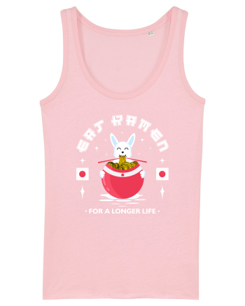 Eat Ramen for a longer life Cotton Pink