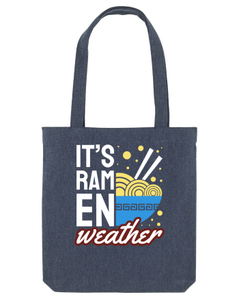 It's Ramen Weather Midnight Blue