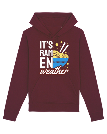 It's Ramen Weather Burgundy