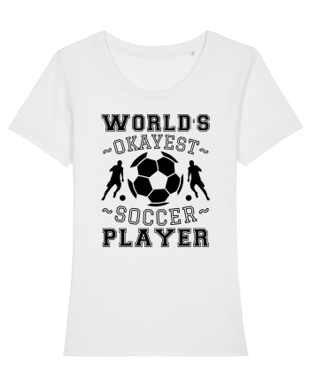 World's Okayest Soccer player  White