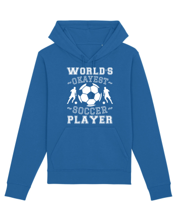 World's Okayest Soccer player  Royal Blue