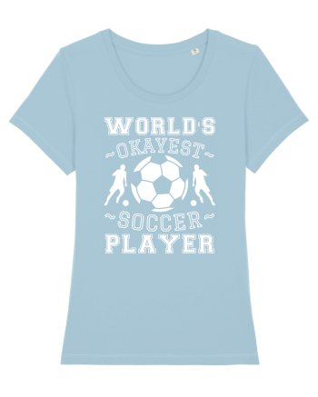 World's Okayest Soccer player  Sky Blue