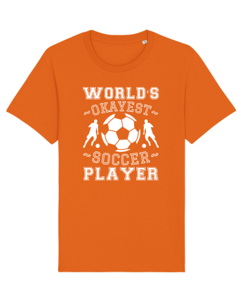 World's Okayest Soccer player  Bright Orange