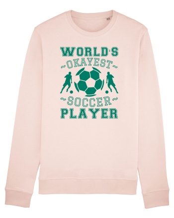 World's Okayest Soccer player  Candy Pink