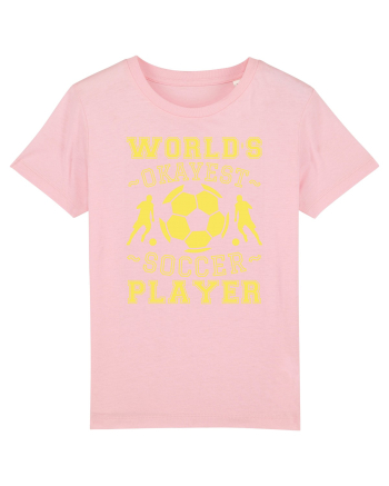 World's Okayest Soccer player  Cotton Pink
